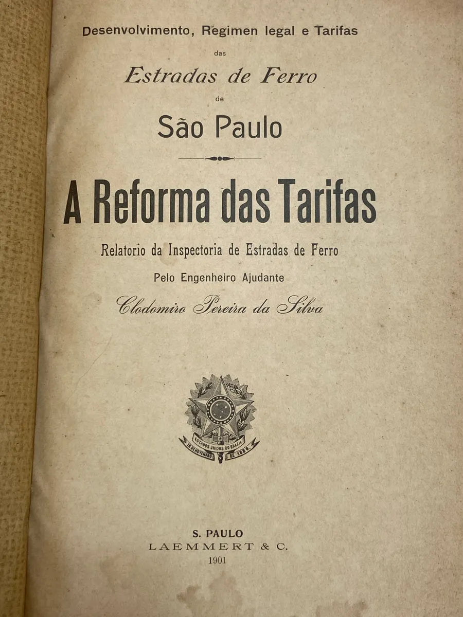 Livro Antigo A Reforma Das Tarifas Ferroviárias Sp 1901 Raro